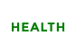 HEALTH