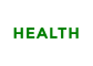 HEALTH